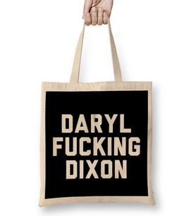 Daryl Fucking Dixon Bez Çanta Uzun Saplı