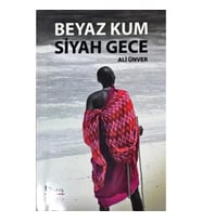 Beyaz Kum Siyah Gece