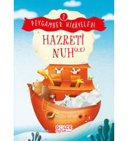 Hazreti Nuh - Peygamber Hikâyeleri 2
