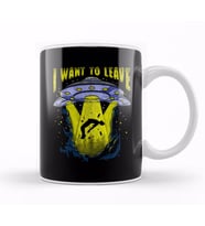 I Want To Leave Funny UFO Alien Spaceship Pun Kupa Bardak Porselen
