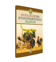 Evliya Çelebinin Seyahatnamesinden Seçmeler