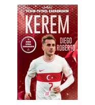 Kerem – Benim Futbol Kahramanım