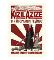 Kızıl Azize - Bir Ütoyanın Peşinde