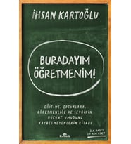 Burdayım Öğretmenim İhsan Kartoğlu Kronik