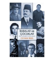Babalar ve Çocuklar - Genç Cumhuriyet'in Vicdan Serüveni