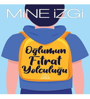 Oğlumun Fıtrat Yolculuğu