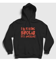 Presmono Unisex Beyaz I Hate Being Bipolar It's Awesome Kapüşonlu Sweatshirt 502920tt (Siyah)