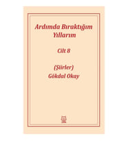 Ardımda Bıraktığım Yıllarım 8