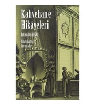 İstanbul Kahvehane Hikayeleri