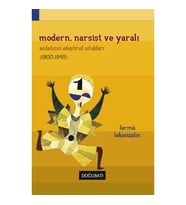 Modern, Narsist ve Yaralı