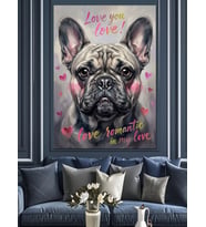 Love You Yazılı Fransız Bulldog Dekoratif Kanvas - Mdf Ahşap Tablo