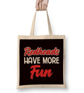 Redheads Have More Fun Ginger Red Hair Red Head Irish Bez Çanta Uzun Saplı