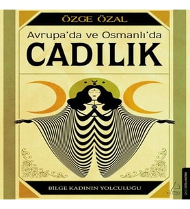 rupa’da ve Osmanlı’da Cadılık