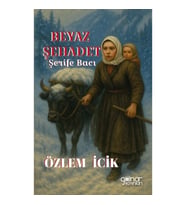 Beyaz Şehadet Şerife Bacı