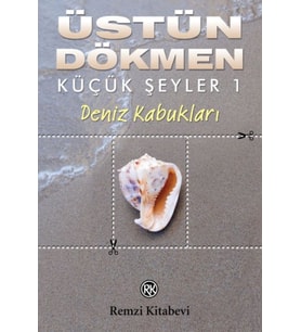 Küçük Şeyler 1 - Deniz Kabukları