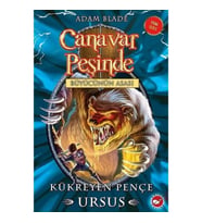 Canavar Peşinde 49 - Kükreyen Pençe Ursus-Büyücünün Asası
