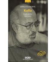 Kalfa Toplu Şiirler (1965-2022)