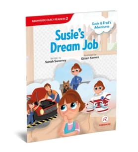 Susie’s Dream Job - Sarah Sweeney