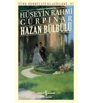 Hazan Bülbülü (Günümüz Türkçesiyle) - Türk Edebiyatı Klasikleri