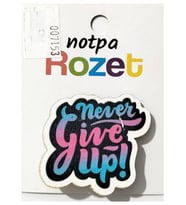 Notpa Rozet Ahşap Never Give Up - 3 adet