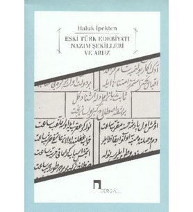 Eski Türk Edebiyatı Nazım Şekilleri ve Aruz