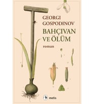 Bahçıvan ve Ölüm
