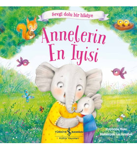Annelerin İyisi