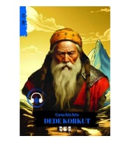 A2-B1 SEVİYE GESCHICHTE DEDE KORKUT (ALMANCA)