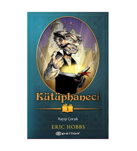 Kütüphaneci 1 Eric Hobbs Epsilon Yayınları