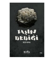 Taşın Dediği