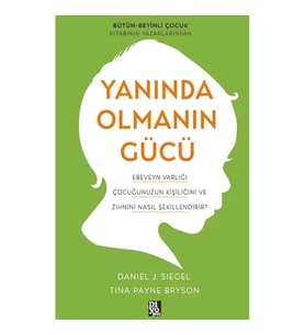 Yanında Olmanın Gücü