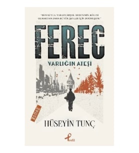 Ferec - Varlığın Ateşi