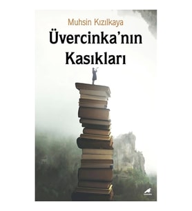 Üvercinka’nın Kasıkları