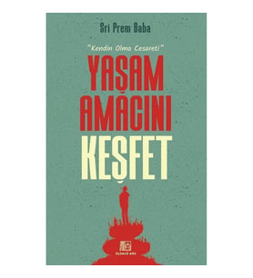 Yaşam Amacını Keşfet