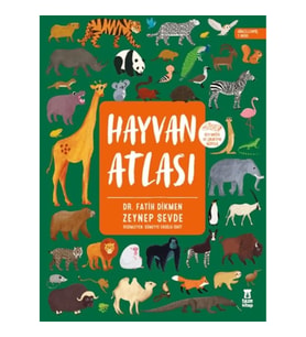 Hayvan Atlası (Dünya Haritası ve Çıkartma Hediyeli)