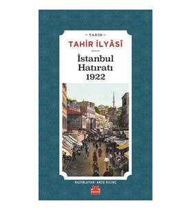 İstanbul Hatıratı 1922