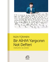 Bir Aihm Yargıcının Not Defteri - Rıza Türmen