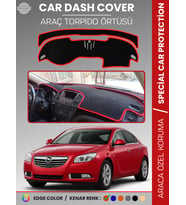 OPEL INSIGNIA A (2008-2013) Torpido Örtüsü Ön Göğüs Torpido Koruma Birebir Uyum Kaymaz Özel Kesim
