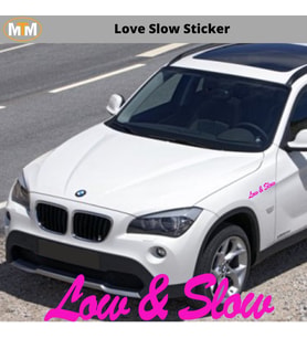 Love Slow Oto Sticker 15 CM