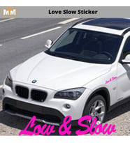 Love Slow Oto Sticker 15 CM