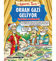 Orhan Gazi Geliyor