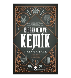 Isırgan Otu Ve Kemik