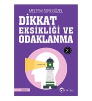 Dikkat Eksikliği ve Odaklanma