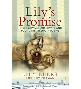 Lily'S Promise: How I Survived Auschwitz And Found The Strength To Live (Krem)