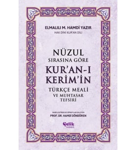 Nüzul Sırasına Göre Kur'an-ı Keri·m'i·n Türkçe Meali· Ve Muhtasar Tefsiri