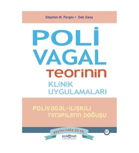 Polivagal Teorinin Klinik Uygulamaları