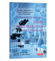 Numuneden Sonuca: Tıbbi Laboratuvar Uygulamaları