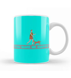 You Make Me Happy Dog Lover Gifts Kupa Bardak Porselen