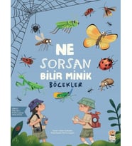 Ne Sorsan Bilir Minik - Böcekler