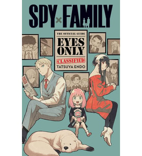 Spy X Family: The Official Guide?Eyes Only (Krem)